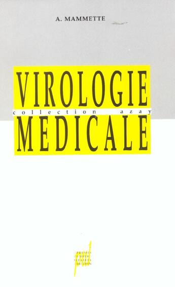 Couverture du livre « Virologie médicale » de Mammette A. aux éditions Pu De Lyon