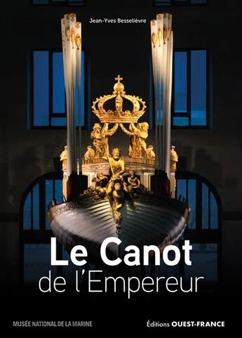 Couverture du livre « Le canot de l'Empereur » de Jean-Yves Besselievre aux éditions Ouest France