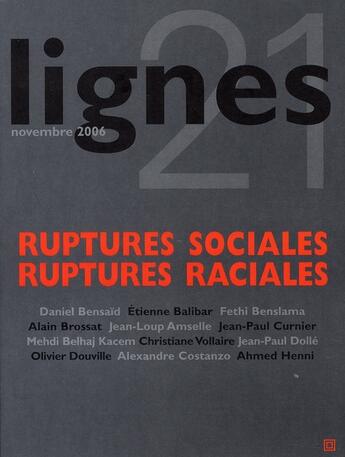 Couverture du livre « Ruptures sociales ruptures raciales » de  aux éditions Leo Scheer