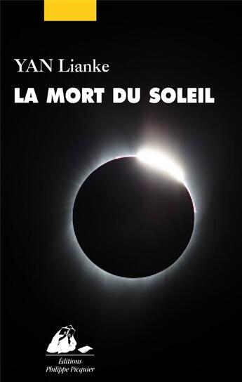 Couverture du livre « La mort du soleil » de Lianke Yan aux éditions Picquier