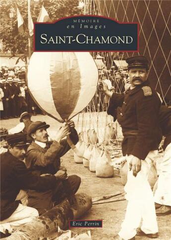 Couverture du livre « Saint-Chamond » de Eric Perrin aux éditions Editions Sutton