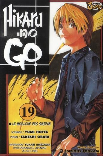 Couverture du livre « Hikaru no go Tome 19 : le meilleur des Shodan » de Yumi Hotta et Takeshi Obata aux éditions Delcourt