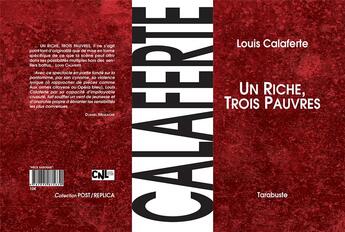 Couverture du livre « Un riche, trois pauvres » de Louis Calaferte aux éditions Tarabuste