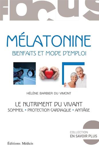 Couverture du livre « Mélatonine » de Helene Barbier Du Vimont aux éditions Medicis