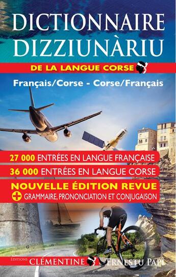 Couverture du livre « Dictionnaire de la langue corse français/corse - corse/français » de Ernestu Papi aux éditions Clementine