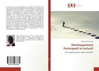 Couverture du livre « Developpement participatif et inclusif - se ressourcer pour mieux intervenir » de Gaye Djiby aux éditions Editions Universitaires Europeennes