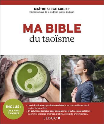 Couverture du livre « Ma bible du taoïsme » de Serge Augier aux éditions Leduc