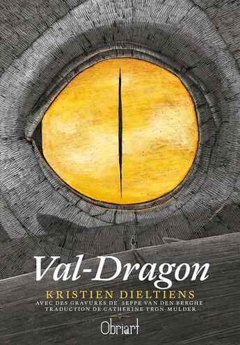 Couverture du livre « Val-dragon » de Dieltiens Kristien aux éditions Obriart