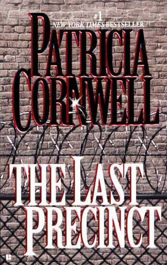 Couverture du livre « THE LAST PRECINCT » de Patricia Cornwell aux éditions Berkley Publishing Group