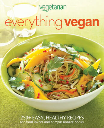 Couverture du livre « Vegetarian Times Everything Vegan » de Vegetarian Times Candice aux éditions Houghton Mifflin Harcourt