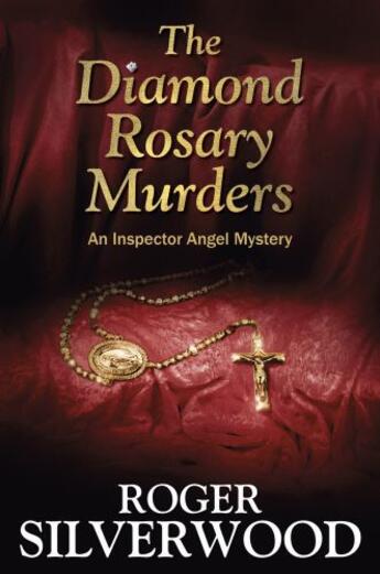 Couverture du livre « The Diamond Rosary Murders » de Silverwood Roger aux éditions Hale Robert Digital