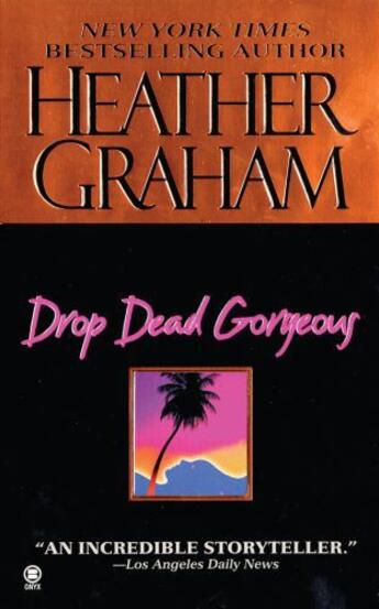 Couverture du livre « Drop Dead Gorgeous » de Heather Graham aux éditions Penguin Group Us