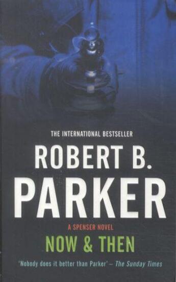 Couverture du livre « NOW AND THEN » de Robert B. Parker aux éditions No Exit