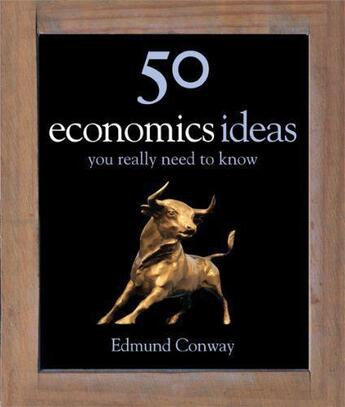 Couverture du livre « 50 Economics Ideas You Really Need to Know » de Edmund Conway aux éditions Quercus Publishing Digital