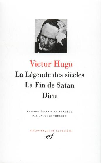 Couverture du livre « La légende des siècles ; la fin de Satan ; Dieu » de Victor Hugo aux éditions Gallimard