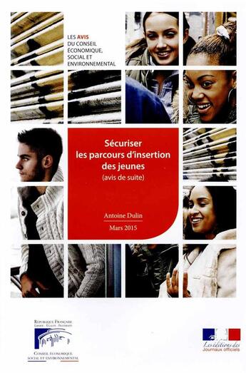 Couverture du livre « Sécuriser les parcours d'insertion des jeunes (avis de suite) » de Cese - Conseil Econo aux éditions Documentation Francaise