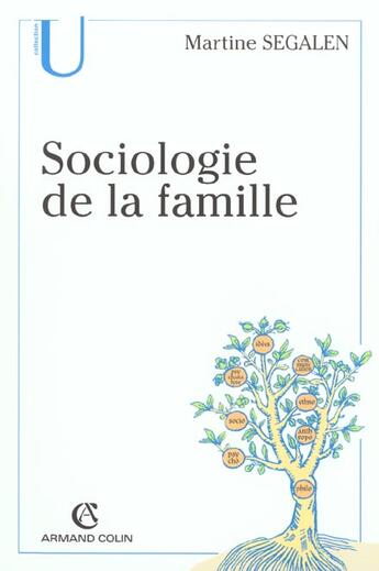 Couverture du livre « Sociologie De La Famille ; Edition 2002 » de Martine Segalem aux éditions Armand Colin