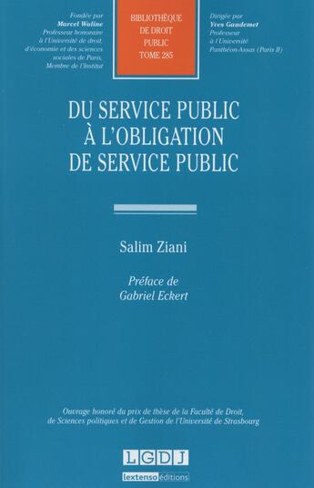 Couverture du livre « Du service public à l'obligation de service public » de Salim Ziani aux éditions Lgdj