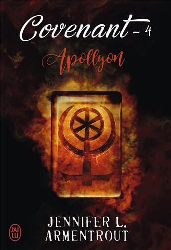 Couverture du livre « Covenant Tome 4 : Apollyon » de Jennifer L. Armentrout aux éditions J'ai Lu