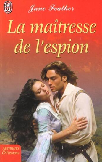 Couverture du livre « Maitresse de l'espion (la) » de Jane Feather aux éditions J'ai Lu