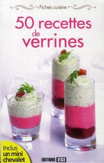Couverture du livre « 50 recettes de verrines » de Sylvie Ait-Ali aux éditions Editions Esi