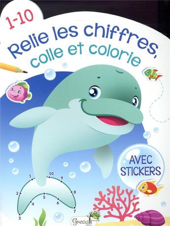 Couverture du livre « Relie les chiffres de 1 a 10 » de  aux éditions Grenouille