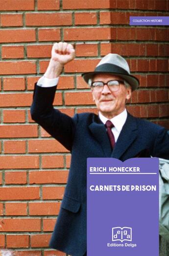 Couverture du livre « Carnets de prison » de Honecker Erich aux éditions Delga