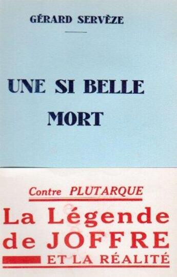 Couverture du livre « Une si belle mort » de Gerard Serveze aux éditions Nel