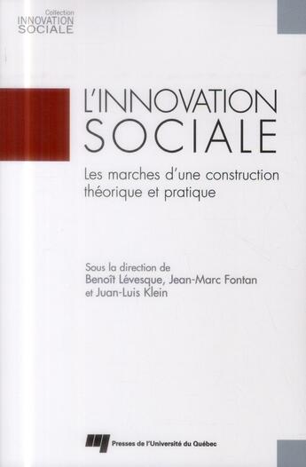 Couverture du livre « Innovation sociale » de Levesque/Klein/ aux éditions Pu De Quebec