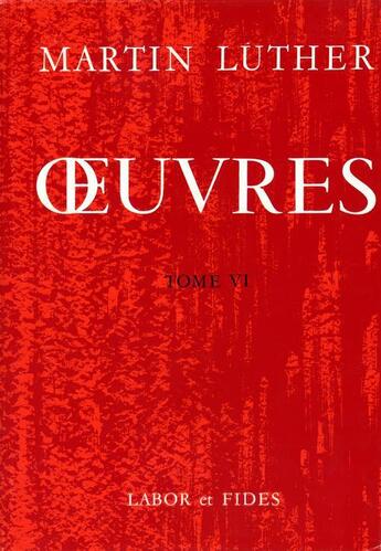 Couverture du livre « Oeuvres luther t.6 rel lab » de  aux éditions Labor Et Fides