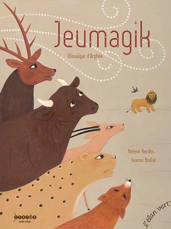 Couverture du livre « Jeumagik » de Helene Kerillis aux éditions Elan Vert