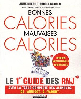 Couverture du livre « Bonnes calories, mauvaise calories » de Anne Dufour aux éditions Leduc