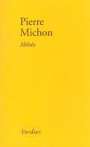 Couverture du livre « Abbés » de Pierre Michon aux éditions Verdier