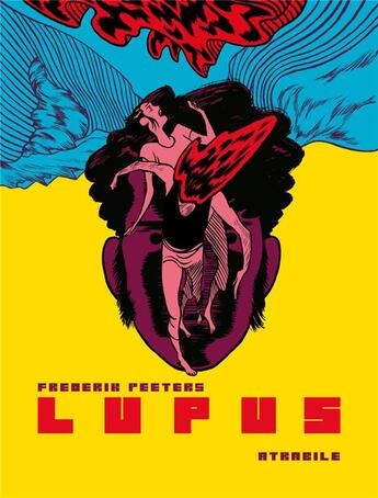 Couverture du livre « Lupus : Intégrale Tomes 1 à 4 » de Frederik Peeters aux éditions Atrabile