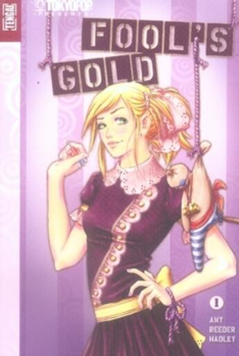 Couverture du livre « Fool's gold Tome 1 » de Reeder Hadley Amy aux éditions Akileos