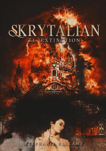 Couverture du livre « Skryta'lian - Tome 1 : Extinction » de Bellamy Stephanie aux éditions Thebookedition.com