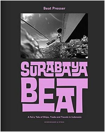 Couverture du livre « Surabaya beat » de Galigh aux éditions Scheidegger
