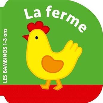 Couverture du livre « Bambinos : la ferme » de  aux éditions Le Ballon