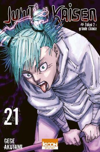 Couverture du livre « Jujutsu Kaisen Tome 21 : Tokyo 2 : Grande chance » de Gege Akutami aux éditions Ki-oon