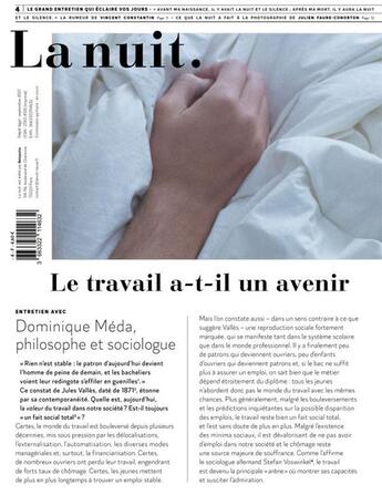 Couverture du livre « La nuit n 4 - le travail a-t-il un avenir - le grand entretien qui eclaire vos jours » de Meda/Faure-Conorton aux éditions Noto Revue