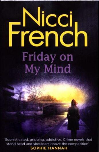 Couverture du livre « Friday on my mind » de Nicci French aux éditions Michael Joseph
