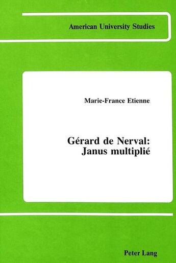 Couverture du livre « Gerard de nerval » de Etienne Marie-France aux éditions Peter Lang