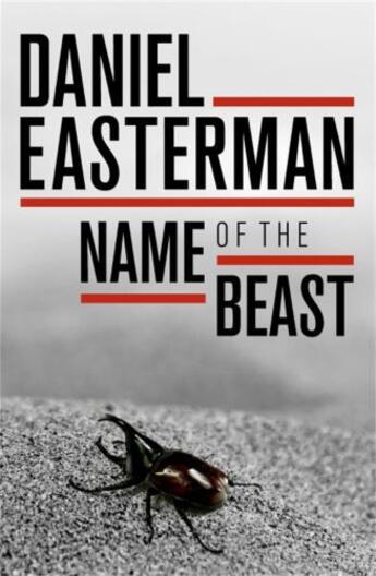 Couverture du livre « Name of the Beast » de Easterman Daniel aux éditions Little Brown Book Group Digital