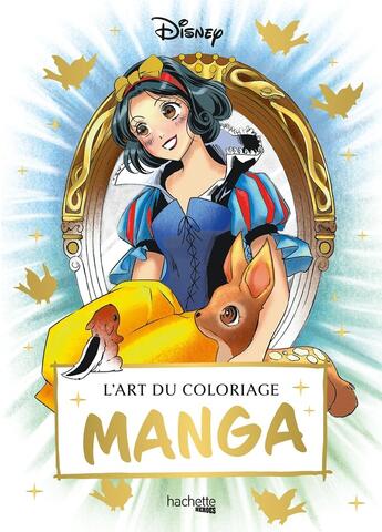 Couverture du livre « Art thérapie : L'art du coloriage : Manga » de Disney aux éditions Hachette Heroes