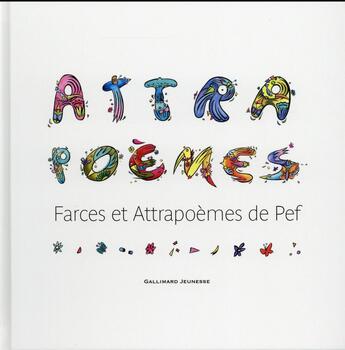 Couverture du livre « Attrapoemes - farces et attrapoemes » de Pef aux éditions Gallimard-jeunesse