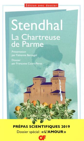 Couverture du livre « La chartreuse de Parme (édition 2018/2019) » de Stendhal aux éditions Flammarion