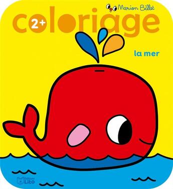 Couverture du livre « Coloriage M.Billet La Mer » de  aux éditions Lito