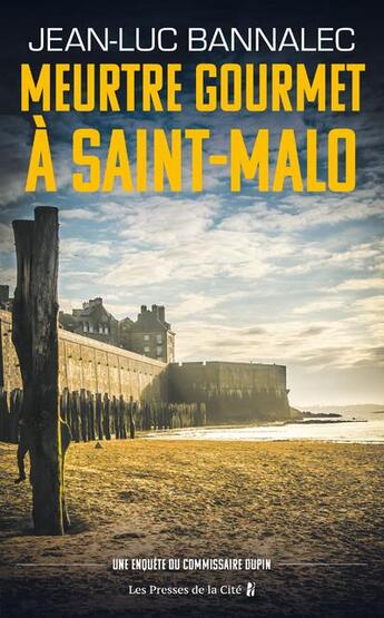 Couverture du livre « Meurtre gourmet à Saint-Malo » de Jean-Luc Bannalec aux éditions Presses De La Cite