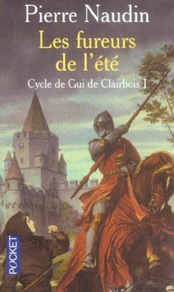 Couverture du livre « Cycle de gui de clairbois - tome 1 - vol01 » de Pierre Naudin aux éditions Pocket