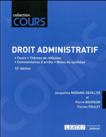 Couverture du livre « Droit administratif (15e édition) » de Jacqueline Morand-Deviller et Pierre Bourdon et Florian Poulet aux éditions Lgdj